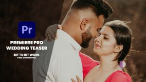 Read more about the article PREMIERE PRO WEDDING TEASER TEMPLATES FREE DOWNLOAD | TEASER-06