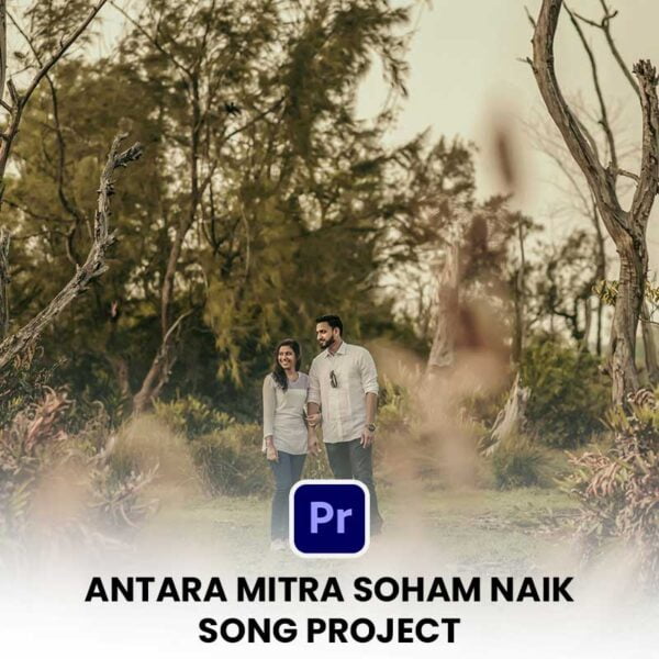 RAANJHANA VE ANTARA MITRA | PREMIERE PRO SONG PROJECT DOWNLOAD