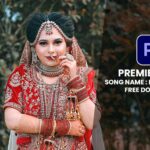 ADOBE PREMIERE PRO WEDDING SONG PROJECT FREE DOWNLOAD | SONG21 | DEKHTE DEKHTE