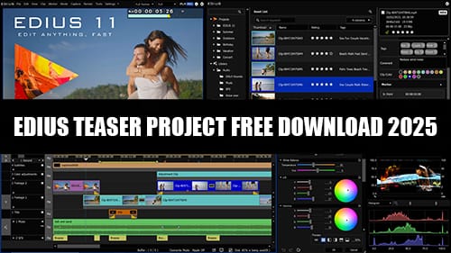 You are currently viewing EDIUS TEASER PROJECT FREE DOWNLOAD 2025