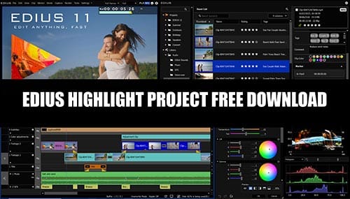 You are currently viewing EDIUS HIGHLIGHT PROJECT FREE DOWNLOAD | EDIUS CINEMATIC PROJECT 2025